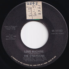 画像をギャラリービューアに読み込む, O'Kaysions - Love Machine / Dedicated To The One I Love (7 inch Record / Used)