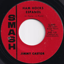 画像をギャラリービューアに読み込む, Jimmy Castor - Hey, Leroy, Your Mama's Callin' You / Ham Hocks Espanol (7 inch Record / Used)
