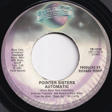 Load image into Gallery viewer, Pointer Sisters - Automatic / Nightline (7 inch Record / Used)