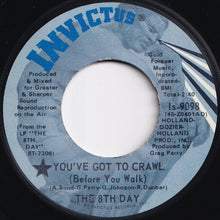 画像をギャラリービューアに読み込む, 8th Day - You've Got To Crawl (Before You Walk) / It's Instrumental To Be Free (7 inch Record / Used)