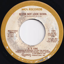 画像をギャラリービューアに読み込む, B.B. King - Better Not Look Down / Happy Birthday Blues (7 inch Record / Used)