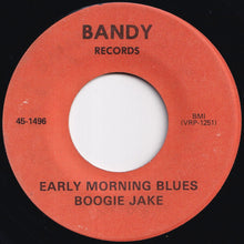 画像をギャラリービューアに読み込む, Boogie Jake - Bad Luck and Trouble / Early Morning Blues (7 inch Record / Used)