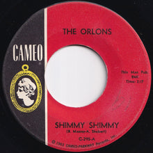 Load image into Gallery viewer, Orlons - Shimmy Shimmy / Everything Nice (7 inch Record / Used)