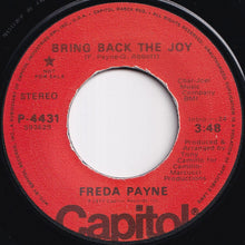 Load image into Gallery viewer, Freda Payne - Bring Back The Joy (Stereo) / (Mono) (7 inch Record / Used)