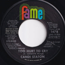 画像をギャラリービューアに読み込む, Candi Staton - Too Hurt To Cry / Mr. And Mrs. Untrue (7 inch Record / Used)
