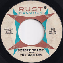 画像をギャラリービューアに読み込む, Nomads - Desert Tramp / Bounty Hunter (7 inch Record / Used)