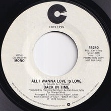 画像をギャラリービューアに読み込む, Back In Time - All I Wanna Love Is Love (Stereo) / (Mono) (7 inch Record / Used)