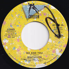 Load image into Gallery viewer, Simphonia - You And Me (Short/Dance - Vocal Mix) / (Instrumental) (7 inch Record / Used)