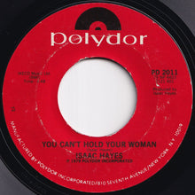画像をギャラリービューアに読み込む, Isaac Hayes - Don't Let Go / You Can't Hold Your Woman (7 inch Record / Used)