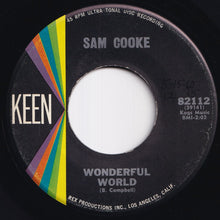 画像をギャラリービューアに読み込む, Sam Cooke - Wonderful World / Along The Navajo Trail (7 inch Record / Used)
