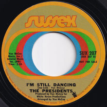 画像をギャラリービューアに読み込む, Presidents - I'm Still Dancing / I'm Still Dancing (7 inch Record / Used)