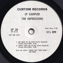 Load image into Gallery viewer, Impressions - Do You Wanna Win; You're Really Something Sadie / We Must Be In Love; (Baby) Turn On To Me (7 inch Record / Used)