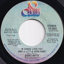 Load image into Gallery viewer, Barry White - I'm Gonna Love You Just A Little More Baby / Just A Little More Baby (7 inch Record / Used)