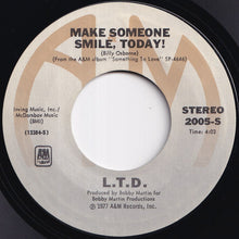 画像をギャラリービューアに読み込む, L.T.D. - Never Get Enough Of Your Love / Make Someone Smile, Today! (7 inch Record / Used)