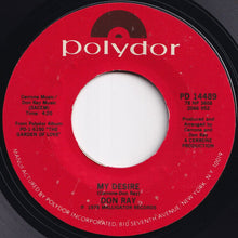 画像をギャラリービューアに読み込む, Don Ray - Got To Have Loving / My Desire (7 inch Record / Used)