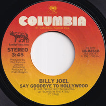 画像をギャラリービューアに読み込む, Billy Joel - Say Goodbye To Hollywood / Summer, Highland Falls (7 inch Record / Used)