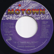 画像をギャラリービューアに読み込む, Chico DeBarge - Talk To Me / If It Takes All Night (7 inch Record / Used)