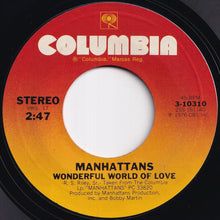 画像をギャラリービューアに読み込む, Manhattans - Kiss And Say Goodbye / Wonderful World Of Love (7 inch Record / Used)