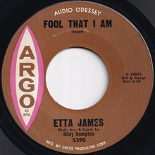Load image into Gallery viewer, Etta James - Fool That I Am / Dream (7 inch Record / Used)