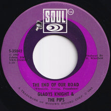 画像をギャラリービューアに読み込む, Gladys Knight And The Pips - The End Of Our Road / Don't Let Her Take Your Love From Me (7 inch Record / Used)