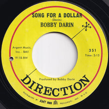 Load image into Gallery viewer, Bobby Darin - Me & Mr. Hohner / Song For A Dollar (7 inch Record / Used)