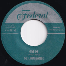 画像をギャラリービューアに読み込む, Lamplighters - Give Me / Be-Bop Wino (7 inch Record / Used)