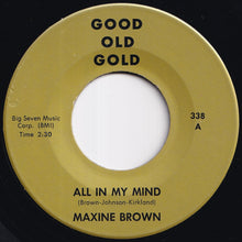 画像をギャラリービューアに読み込む, Maxine Brown / Presidents - All In My Mind / 5-10-15-20 (25-30 Years Of Love (7 inch Record / Used)