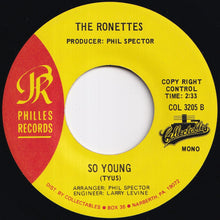 画像をギャラリービューアに読み込む, Ronettes - Be My Baby / So Young (7 inch Record / Used)