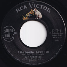 Load image into Gallery viewer, Ray Peterson - Tell Laura I Love Her / Wedding Day (7 inch Record / Used)