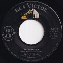 Load image into Gallery viewer, Ray Peterson - Tell Laura I Love Her / Wedding Day (7 inch Record / Used)
