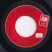 画像をギャラリービューアに読み込む, Jeffrey Osborne - We're Going All The Way / Two Wrongs Don't Make A Right (7 inch Record / Used)