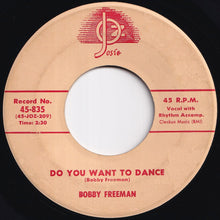 画像をギャラリービューアに読み込む, Bobby Freeman - Do You Want To Dance / Big Fat Woman (7 inch Record / Used)