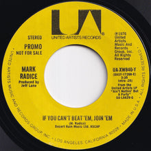画像をギャラリービューアに読み込む, Mark Radice - If You Can't Beat 'Em, Join 'Em (Stereo) / (Mono) (7 inch Record / Used)