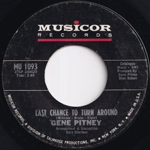 画像をギャラリービューアに読み込む, Gene Pitney - Last Chance To Turn Around / Save Your Love (7 inch Record / Used)