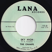 Load image into Gallery viewer, Champs - Tequila / Sky High (7 inch Record / Used)