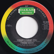 Load image into Gallery viewer, Tyrone Davis - Could I Forget You / Just My Way Of Loving You (7 inch Record / Used)