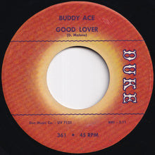Load image into Gallery viewer, Buddy Ace - She Will Love / Good Lover (7 inch Record / Used)