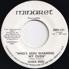 Load image into Gallery viewer, Gable Reed - Who's Been Warming My Oven / Who's Been Warming My Oven (7 inch Record / Used)