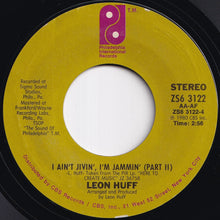 画像をギャラリービューアに読み込む, Leon Huff - I Ain't Jivin', I'm Jammin' (Part 1) / (Part 2) (7 inch Record / Used)