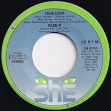 Load image into Gallery viewer, Faze-O - Riding High / True Love (7 inch Record / Used)