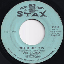 Load image into Gallery viewer, Otis Redding, Carla Thomas - Tramp / Tell It Like It Is (7 inch Record / Used)