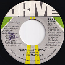 画像をギャラリービューアに読み込む, Funk Machine - Oouu Funky Music / We Need Love (7 inch Record / Used)