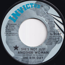 画像をギャラリービューアに読み込む, 8th Day - She's Not Just Another Woman / I Can't Fool Myself (7 inch Record / Used)