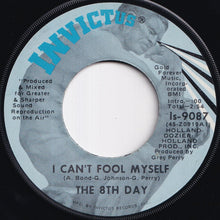 画像をギャラリービューアに読み込む, 8th Day - She's Not Just Another Woman / I Can't Fool Myself (7 inch Record / Used)