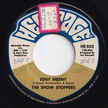 画像をギャラリービューアに読み込む, Show Stoppers - Eeny Meeny / How Easy Your Heart Forgets Me (7 inch Record / Used)