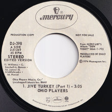 画像をギャラリービューアに読み込む, Ohio Players - Jive Turkey (Part 1) / Heaven Must Be Like This; Skin Tight (7 inch Record / Used)