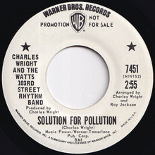 Load image into Gallery viewer, Charles Wright And The Watts 103rd Street Rhythm Band - High As Apple Pie / Solution For Pollution (7 inch Record / Used)