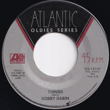 画像をギャラリービューアに読み込む, Bobby Darin - Won't You Come Home Bill Bailey / Things (7 inch Record / Used)