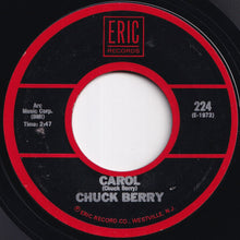 Load image into Gallery viewer, Chuck Berry - Johnny B. Goode / Carol (7 inch Record / Used)