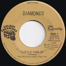 Load image into Gallery viewer, Diamonds - Little Darlin' / The Stroll (7 inch Record / Used)